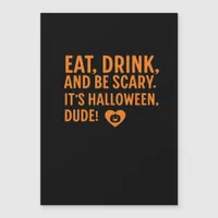 Eat Drink And Be Scary Its Halloween Fall Autumn Q