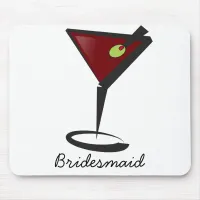 Funky martini Fun Bridesmaid Favors Mouse Pad