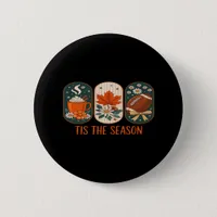 Tis The Season Football Game Day, Fall Autumn Button