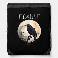 Crow F-Caw-F Funny Bird Aesthetic Casual Drawstring Bag