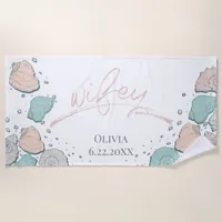 Honeymoon Beach - WIFEY  Coral Seashells Beach Towel