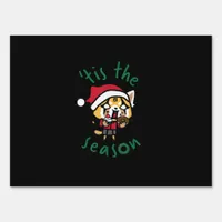 Rage Tis The Season Sign