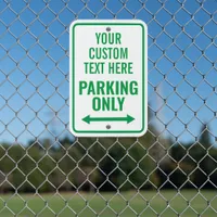 Template: Custom Green Reserved Parking Only Arrow Metal Sign