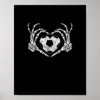 Soccer Heart Skeleton Hand Halloween Costume  Poster