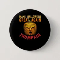 Trumpkin Make Halloween Great Again – Funny Pumpki Button