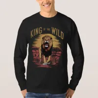 Lion With Words: King of the Wild T-Shirt