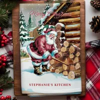 Santa Chopping Firewood Personalized Christmas Kitchen Towel