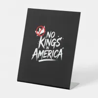 No Kings In America Anti-Monarchy Vintage Style Pedestal Sign