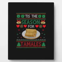 Tis Season For Tamales Funny Christmas Food Plaque