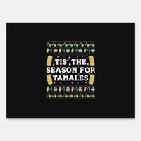 Tis Season For Tamales Funny Mexican Christmas Sign