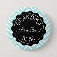 Grandma to  be teal Chevron Baby Shower button