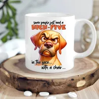 Funny Dog Coffee Mug Hilarious Puppy Humor