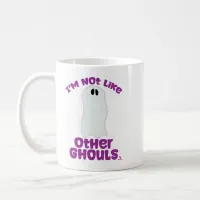 Not Like Other Ghouls Halloween Funny Toons Coffee Mug