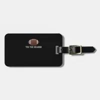Tis The Season Football Season Funny Luggage Tag