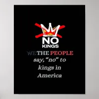 No Kings We the People Freedom Classic Style Poster