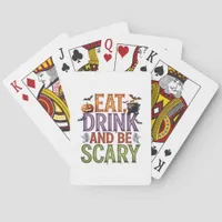 Eat Drink And Be Scary Halloween Party Spooky Desi Poker Cards