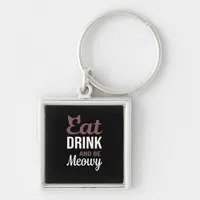 Eat Drink And Be Meowy Creative Style Keychain