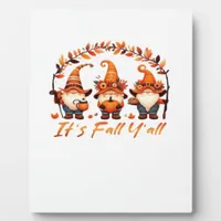 It’s Fall Y’all Pumpkin Gnome Autumn Tree Funny Fa Plaque