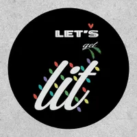 Funny Let's Get Lit Holiday Family Love Patch