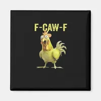 F-Caw-F Funny Chicken Classic Creative Casual Magnet