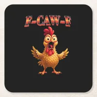 F Caw F Funny Chicken Classic Aesthetic Design Square Paper Coaster