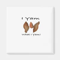 I Yam What I Yam, I Yam What I Yam, Comical, Cute, Magnet