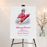 Prosecco Funny Flamingo Bachelorette Welcome Foam Board
