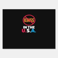 No Kings In The USA Sign