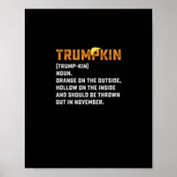 Trumpkin Funny Anti Pumpkin Poster
