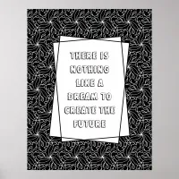 Custom Quote Black and White Poster