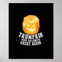 Trumpkin Make Halloween Great Again Costume – Funn Poster