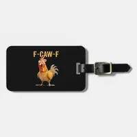 Gothic Funny Humor Crow F-Caw-F Luggage Tag