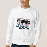 No Kings In America USA Retro Classic Sweatshirt