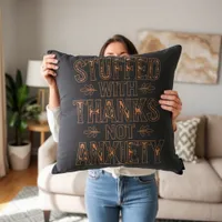 Stuffed With Thanks, Not Anxiety Thanksgiving