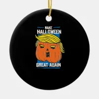 Trumpkin Make Halloween Great Again Ceramic Ornament
