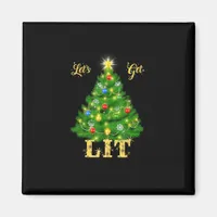 Let's Get Lit Christmas Christmas Magnet