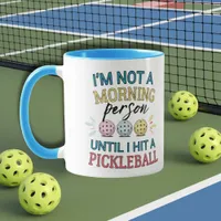 Pickleball player morning person pickleballers mug