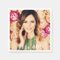 40th birthday custom photo hello 40 woman napkins