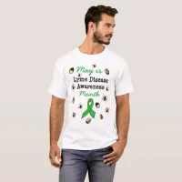 May is Lyme Disease Awareness Month Tick  Shirt