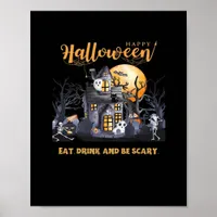 Eat Drink And Be Scary Classic Poster