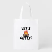 Let's Get Lit - Campfire Vibes - Camping Adventure Grocery Bag