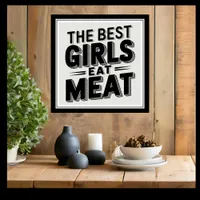 The Best Girls Eat Meat Carnivore Lover Metal Print