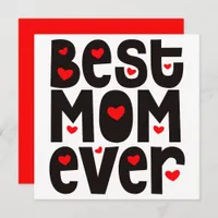 Best Mom Ever Hearts just Saying Black Red White Card