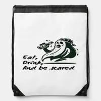 Eat Drink And Be Scary Spooky Club Cool Unique Drawstring Bag