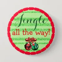 Jingle all the Way Christmas Button