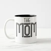 "THE" Mom Mug