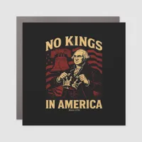 No Kings In America Since 1776 Anti-Donald Trumpp Car Magnet
