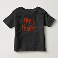 Happy Haunting Toddler T-shirt