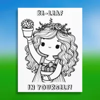 Be-leaf in Yourself |  Plant Pun Coloring 