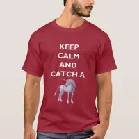 Keep Calm Catch a Unicorn Men's Basic Dark T-Shirt